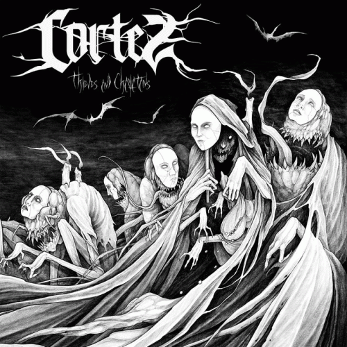 Cortez (USA) : Thieves and Charlatans